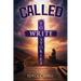 Called: To Write Stories