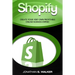 Shopify - How To Make Money Online: (Selling Online)- Create Your Very Own Profitable Online Business Empire!