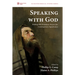 Speaking with God: Probing Old Testament Prayers for Contemporary Significance