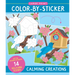 Calming Creations Large Print Color-By-Sticker Book