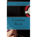 Combat Rock: A History of Punk (From It's Origins to the Present)