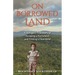 On Borrowed Land: A Refugee's True Story of Escaping a Homeland and Finding a Heartland