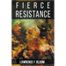 Fierce Resistance