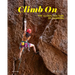 Climb on: The Global Culture of Climbing