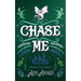 Chase Me: A Curvy Girl and A Dragon Shifter Romance