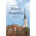 A Guide to Historic Alexandria