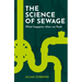 The Science of Sewage: What Happens When We Flush