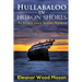 Hullabaloo in Huron Shores