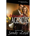 Hidden Agendas: Some Agendas are worth killing to keep Hidden
