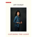 Catching the Light