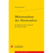 Metamorphose Des Metamorphoses: La Reecriture de la Version Z de l'Ovide Moralise