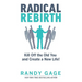 Radical Rebirth
