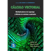Cálculo vectorial Libro 5 - Parte III: Multiplicadores de Lagrange y Método de mínimos cuadrados