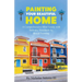Painting Your Beautiful Home