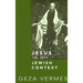Jesus in His Jewish Context