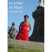 In and Out of Place: Mexico / Performance / Writing Volume 3