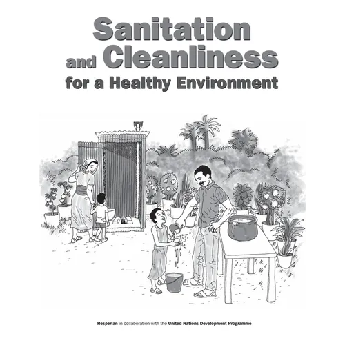 Sanitation and Cleanliness for a Healthy Environment