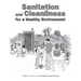 Sanitation and Cleanliness for a Healthy Environment