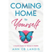 Coming Home to Yourself: A Soulful Guide for Women in Midlife