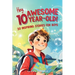 Hey Awesome 10 Year Old! 20 Inspiring Stories for Boys: Uplifting Tales of Courage, Friendship, Kindness, and Self-Belief
