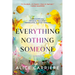 Everything/Nothing/Someone: A Memoir