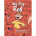 My Dog Red