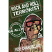 Rock and Roll Terrorist: The Graphic Life of Shock Rocker Gg Allin