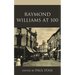 Raymond Williams at 100