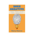 Born Creative: Free Your Mind, Free Yourself
