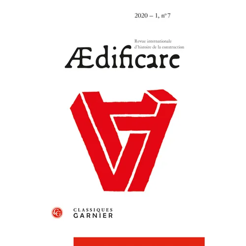 Aedificare: Revue Internationale d'Histoire de la Construction