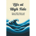 Life at High Tide