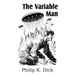 The Variable Man