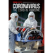 Coronavirus: The Covid-19 Pandemic