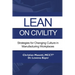 Lean on Civility: Strategies for Changing Culture in Manufacturing Workplaces