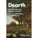 Dearth: Deconstruction After Speculative Realism. the Nothing and Nothingness Volume 1