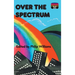Over the Spectrum