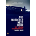 The Murderer Next Door: Why the Mind Is Designed to Kill