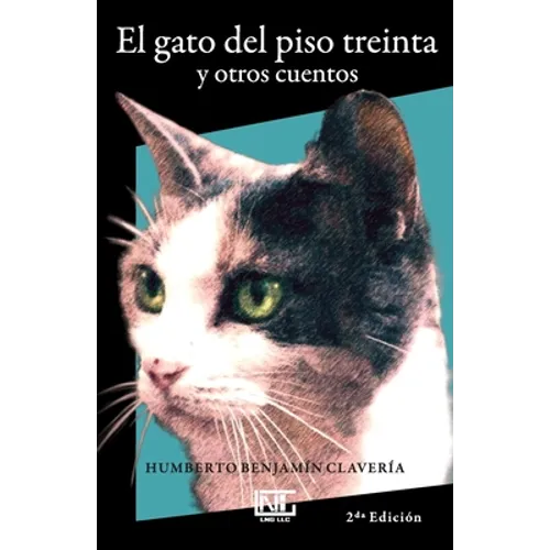 El gato del piso treinta y otros cuentos