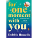 For One Moment With You
