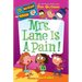 Mrs. Lane Is a Pain!