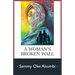 A Woman's Broken Wall