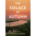The Solace of Autumn