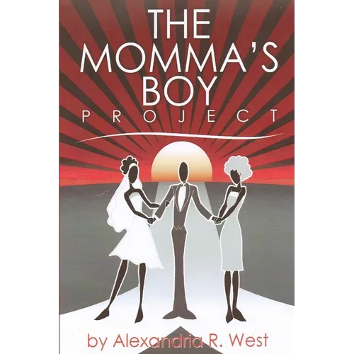 The Momma's Boy Project