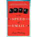 Love At The Speed Of Email