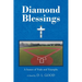 Diamond Blessings: A Season Of Trials and Triumphs