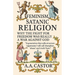Feminism, Satanic Religion: Why the Fight for Freedom Was Really a War Against God