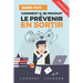 Burn-Out, Comment il se produit, le prévenir, en sortir