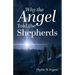 Why the Angel Told the Shepherds