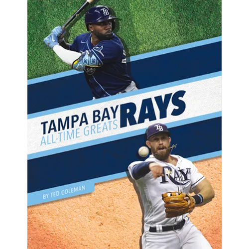 Tampa Bay Rays All-Time Greats