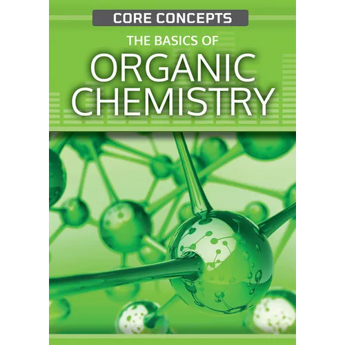 The Basics of Organic Chemistry